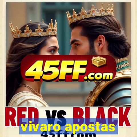 vivaro apostas